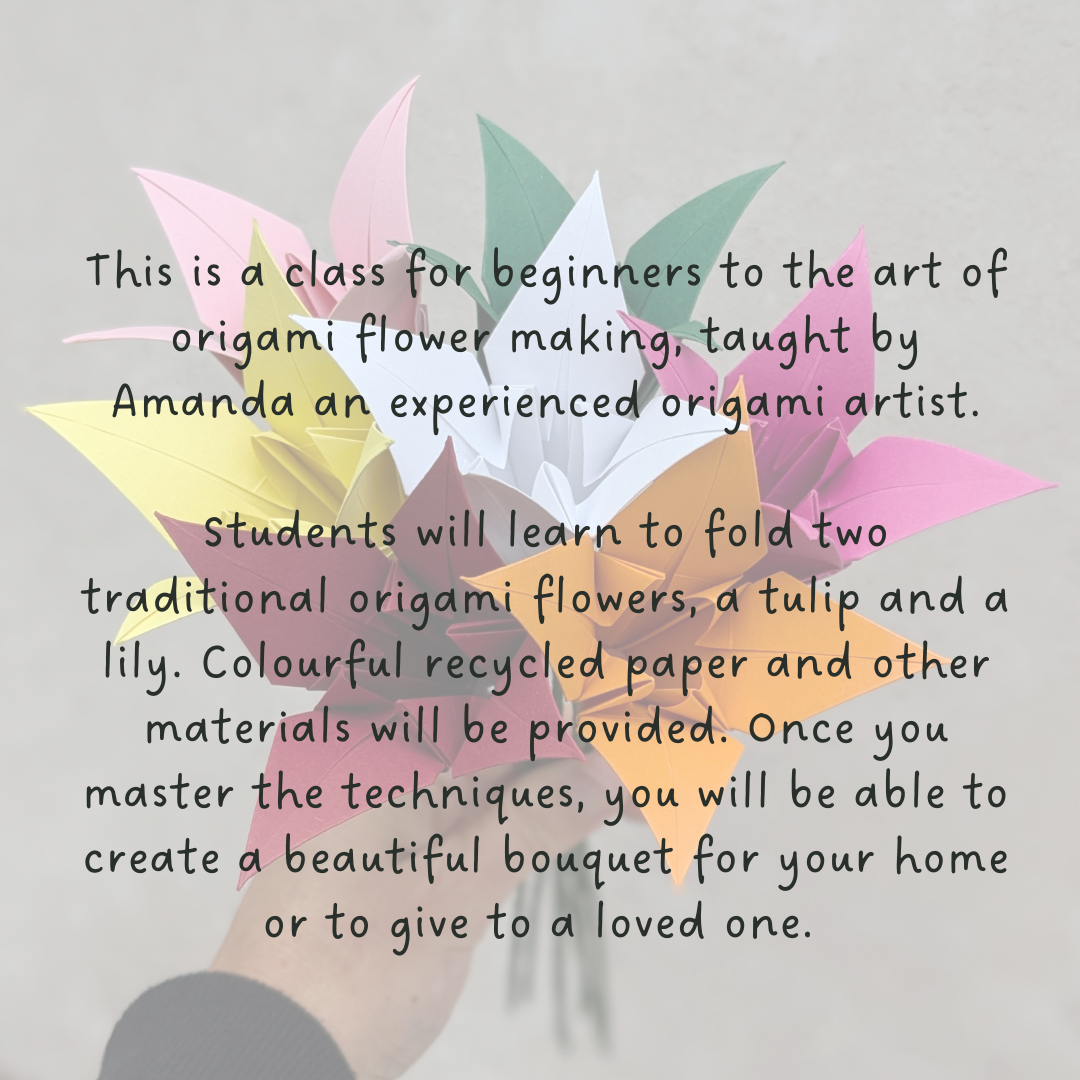 Origami Flowers Workshops