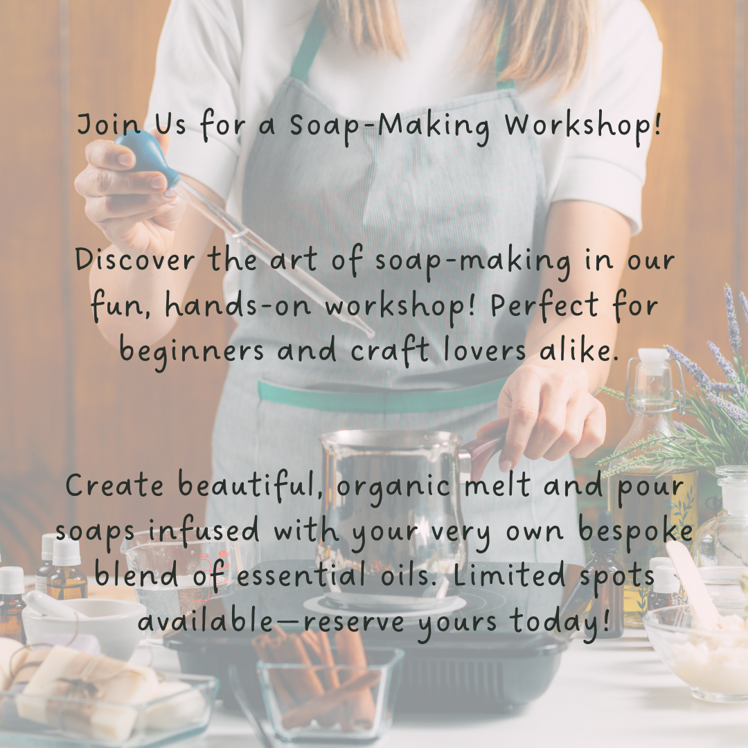 Soap Making Workshop