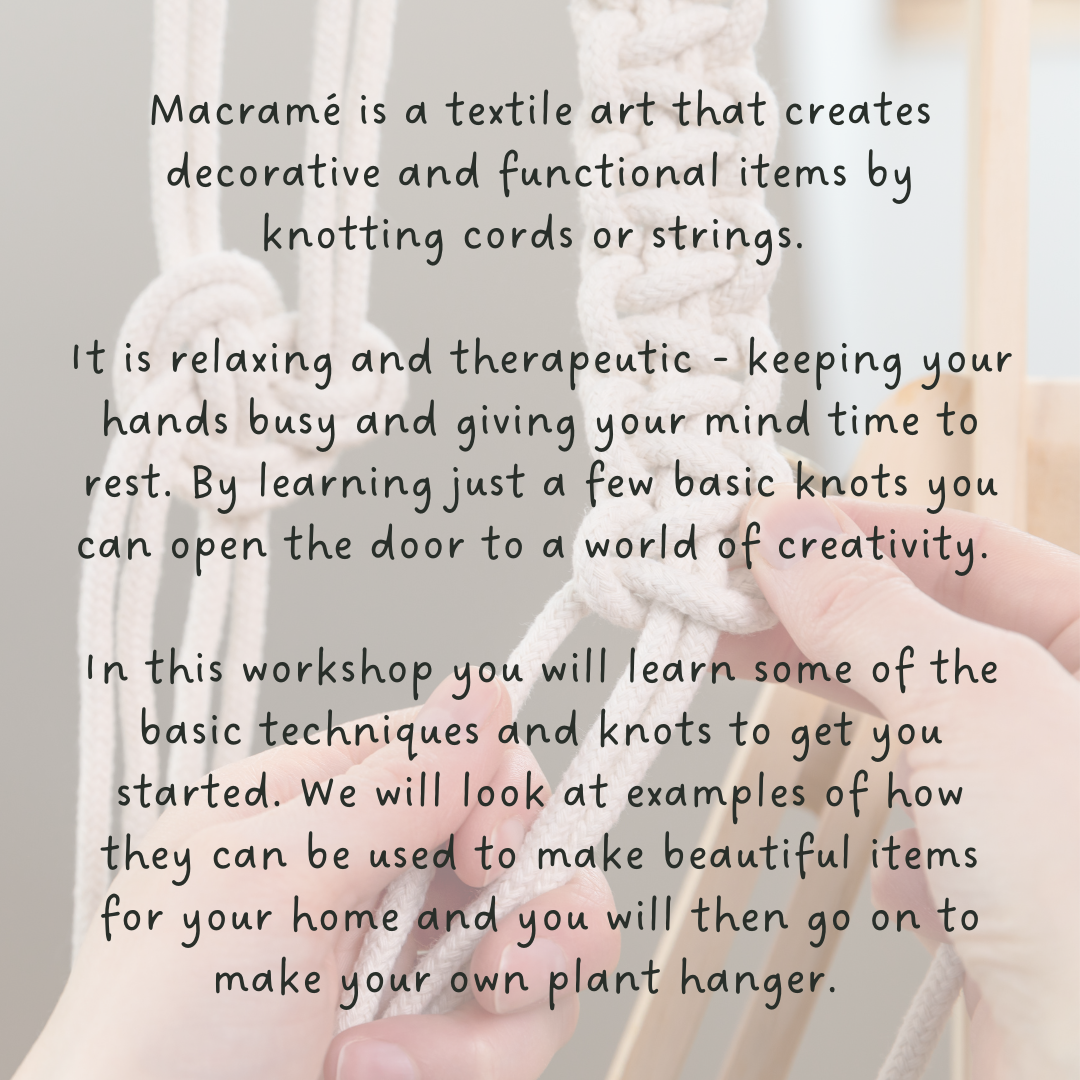Macramé Plant Hanger Workshop